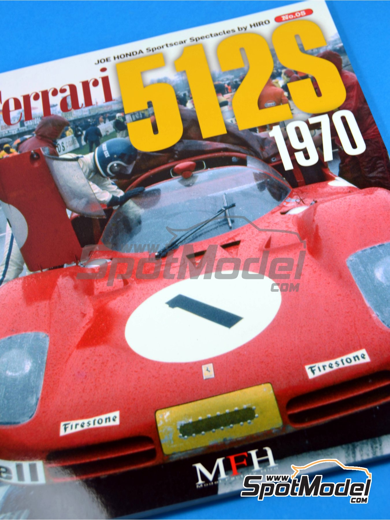 JOE HONDA - Sportscar Spectacles - Ferrari 512S - 1970. Reference /  walkaround book manufactured by Model Factory Hiro (ref. MFH-SS005, also  978490524